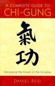 A Complete Guide to Chi-Gung